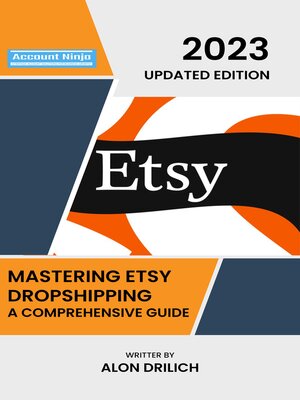 cover image of Mastering Etsy dropshipping- a Comprehensive Guide